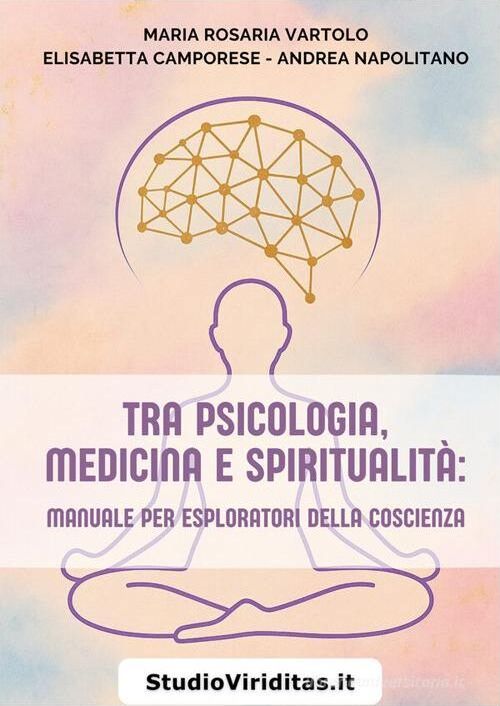 Copertina di Tra Psicologia, Medicina, Spiritualità